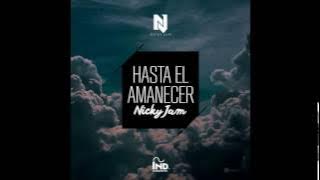Hasta el Amanecer - Nicky Jam (Acapella)