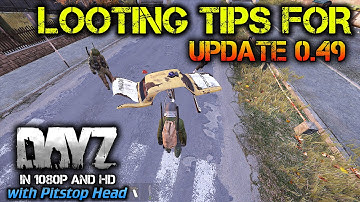 Looting Tips for 0.49 Update in DayZ Standalone | DayZ Guide