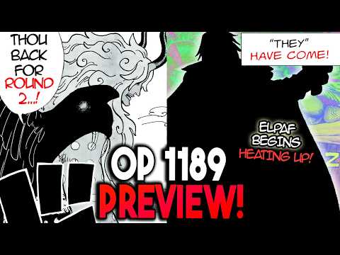 ROUND 2 STARTS!? "THEY" WILL ARRIVE ON ELPAF!? | ONE PIECE CHAPTER 1189 PREVIEW (OP 1189)