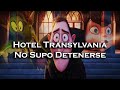 | Hotel Transylvania y Las Sagas Que Cayeron Por Sí Solas |