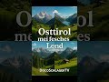 Osttirol – Mei fesches Lond (Austropop / Heimatlied / Tirol Lied)