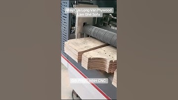 Máy cưa lọng Cnc nạp phôi tự động làm ghế Sofa