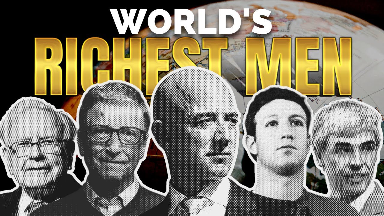 MEN WHO CONTROL THE WORLD [Top 10 Richest Men] - YouTube