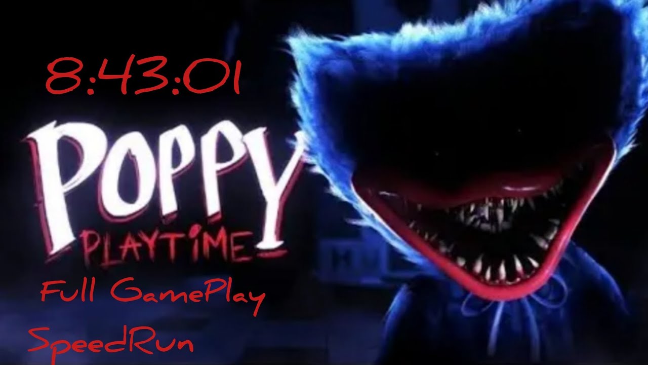 PC in 08:46.870 by SteveZero - Poppy Playtime: Chapter 1 - Speedrun