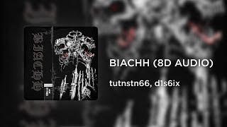 tutnstn66, d1s6ix - BIACHH (8D AUDIO)