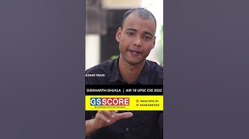 Rank 18 Siddharth Shukla UPSC CSE 2022 | How To Prepare For Mains Exam