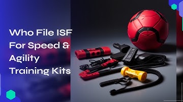 Who File ISF For Speed & Agility Training Kits
