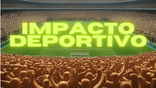 Impacto Deportivo en VIVO!