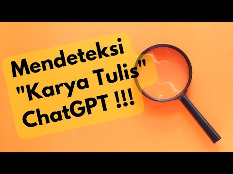 Pengecekan Chat GPT -  Pastikan Keaslian Karya Anda