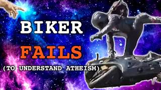 Two Wheeled CarTheist Mistunderstands Atheism - AGAIN