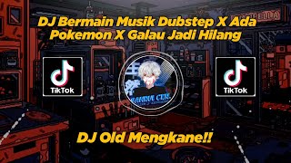 DJ Bermain Musik Dubstep X Ada Pokemon X Galau Jadi Hilang Viral TikTok, By Sahrul Ckn!!
