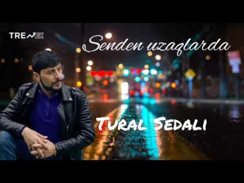 Tural sedali - Senden Uzaqlarda (Official Music)