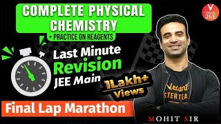 Complete Physical Chemistry - Last Minute Revision | Final Lap [Marathon] ‍️| Vedantu