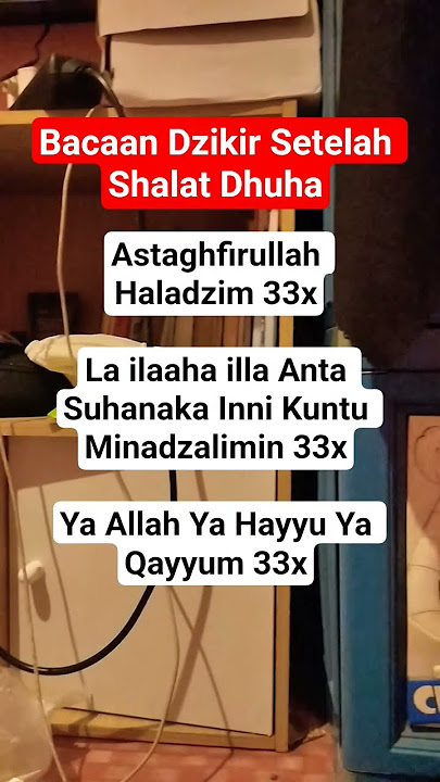 Bacaan Dzikir Setelah Shalat Dhuha #doa #zikir #yukberdoa
