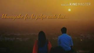 Ashique Tera Tera 💓 manzile meri nahi bs yeh mera safar... Whatsapp status origin...LOVE LiFe..