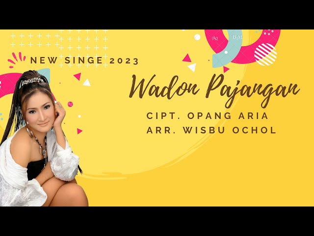 DEWI KIRANA - WADON PAJANGAN || NEW SINGLE 2023 class=