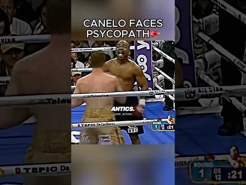 When Canelo Fought A Psychopath