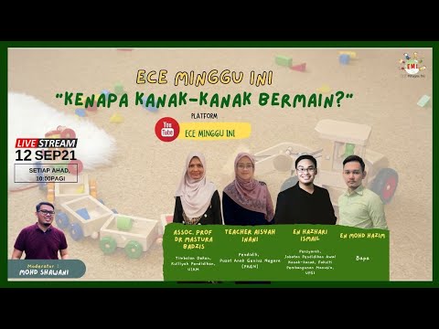 ECE Minggu Ini | Kenapa Kanak-kanak Bermain? | Siri#11