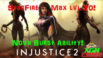 Injustice 2 how to unlock StarFire character level 20, Nova Burst Ability and hero Card gear!