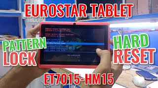 EUROSTAR Tablet ET7015-HM15 Hard Reset New Method @FIXGSMTECH #TabletHardReset
