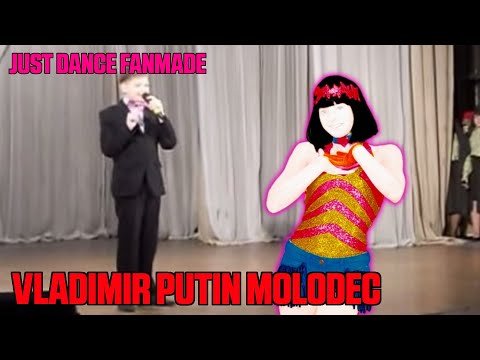 Just Dance Fanmade - Vladimir Putin Molodets by Aleksandr Likhachev (Mashup)