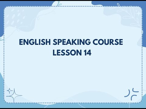 English Speaking Course Lesson 14 - YouTube