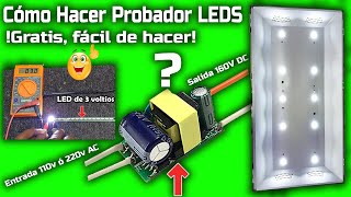 ¡Cómo fabricar PROBADOR  de LEDS! GRATIS fácil de hacer!