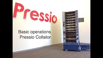 Basic operating instructions of Pressio collator