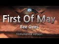 Bee Gees-First Of May (-1key) (MR) (Karaoke Version) [ZZang KARAOKE]