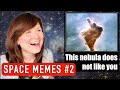 Astrophysicist reacts to funny space memes! #2