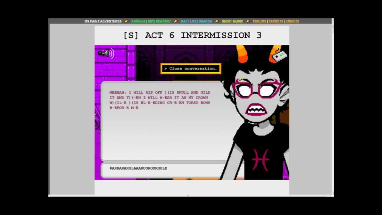 Homestuck Act 6 Intermission 3 Part 4 YouTube