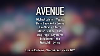 Avenue 1987 - live - Route 66 Saarbrücken