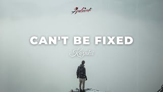 Video thumbnail of "Kazukii - Can't Be Fixed [inspiring cinematic ambient]"