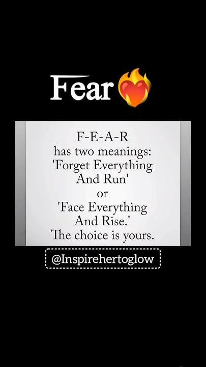 Fear Meaning bossladymindset inspirationalquotes girlpower fear-meaning-bossladymindset-inspirationalquotes-girlpower