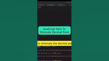 JavaScript Hack to Eliminate Decimal Point using tilde~~ #shorts