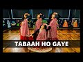 TABAAH HO GAYE | KALANK | KATHAK SEMI CLASSICAL