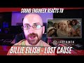 Billie Eilish - Lost Cause - BRITISH SOUND ENGINEER REACTS #billieeilish #lostcause #reactvideo