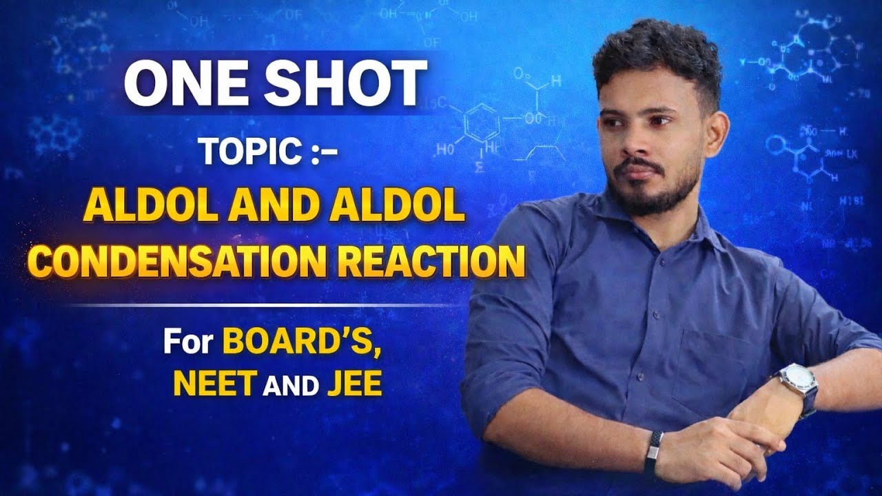 One shot | aldol & aldol condensation reaction | aldehyde & ketones| organic chemistry| surya sir 