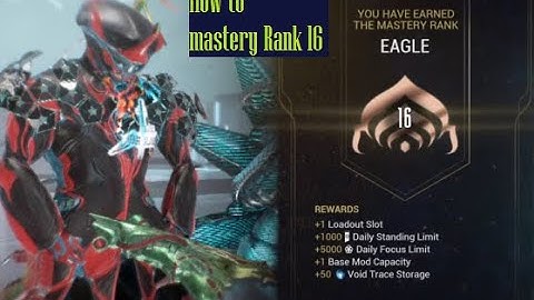Extra: Warframe - Mastery Rank 16 Test (All you need to know)