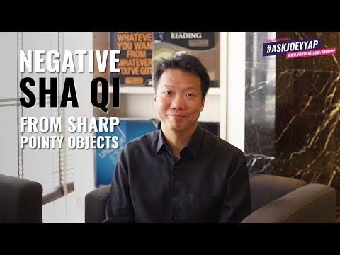 Negative Sha Qi From Sharp Pointy Objects | #AskJoeyYap