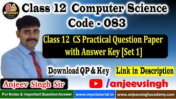 Class 12 Computer Science Practical Examination Question Paper with Solution | Set 1 | 12 CS 083 QP