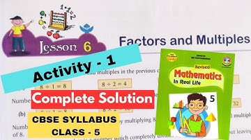 Class-5 Maths/ Lesson-6 Factors and Multiples/ Activity-1/ Mathematics in Real Life/ CHIGEE Academy/