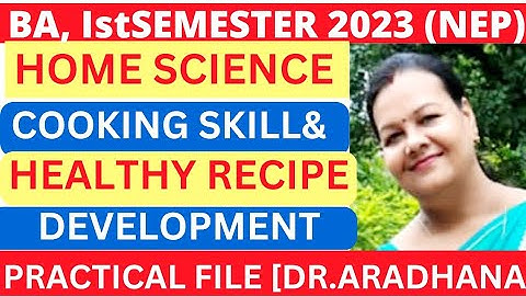 BA FIRST SEMESTER HOME SCIENCE PRACTICAL FILE [NEP]