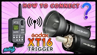 How to Connect Godox XT16 with SK400ii | தமிழ் | Learn Photography in Tamil screenshot 5