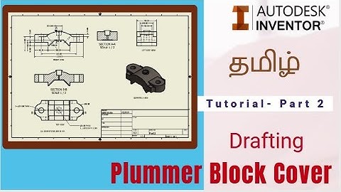 Plummer Block CAP| Autodesk Inventor | Tutorial - Part 2 (Drafting)