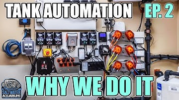 TANK AUTOMATION - Why We Do It - Easy Ways to Automate your Saltwater Aquarium