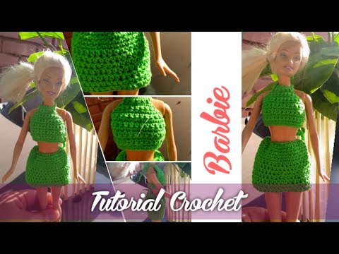 Conjunto para Barbie en Crochet - Tejido paso a paso @TejidosKatyta