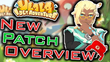 ULALA IDLE ADVENTURE - NEW PATCH UPDATE OVERVIEW | Temper System, Weekly Quests and more!