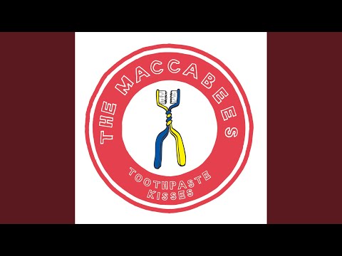 The Maccabees - Toothpaste Kisses (Single Version)