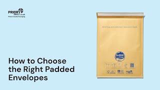 How To Choose The Right Padded Envelopes